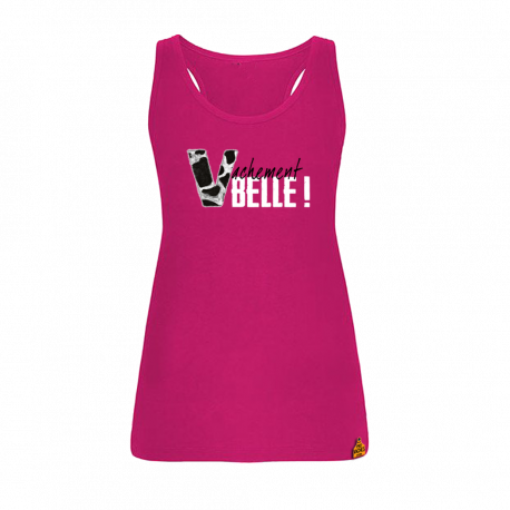 Vachement Belle !