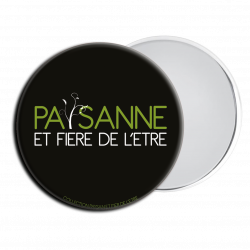 Miroir Paysanne et fière de l'être