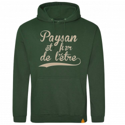 Sweat Paysan et fier de l'être ! (NV)