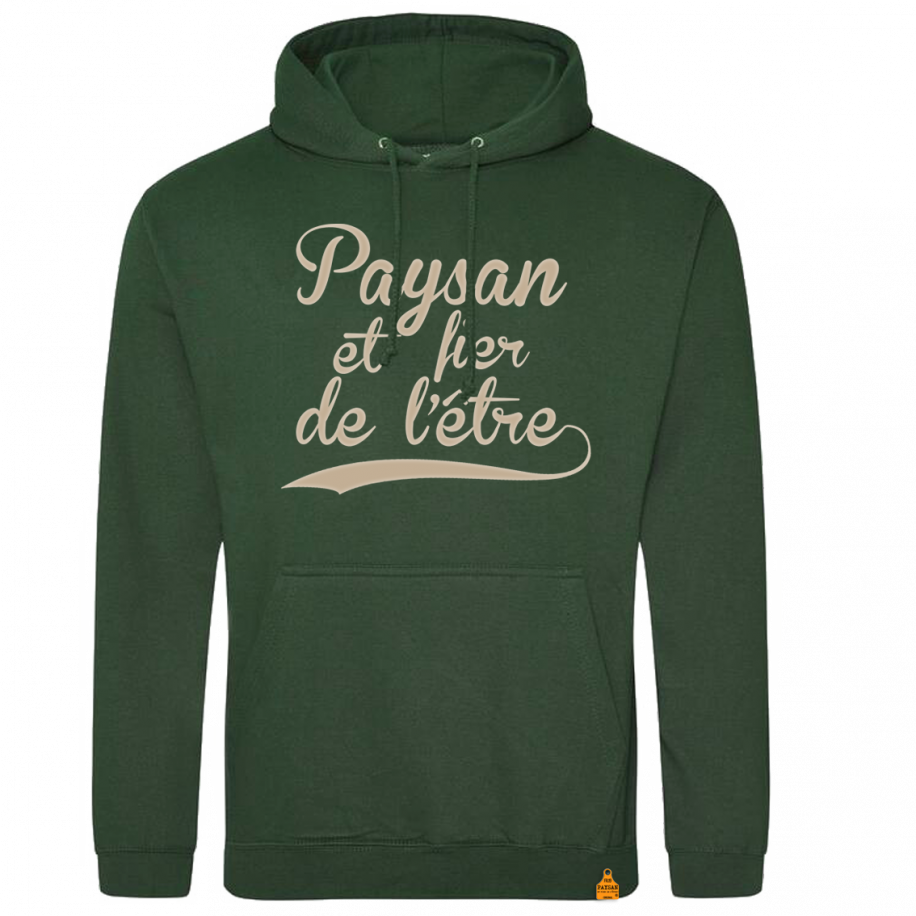 Paysan Et Fier De L Etre Paysan et fier de l'être ! sweat pull agricole