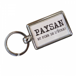 Porte -clefs Paysan et fier de l'être !