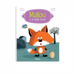 Malou et le drole d'oeuf