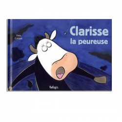 Clarisse La Peureuse
