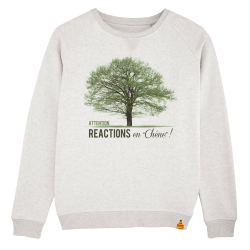 Sweat Réactions en chêne !